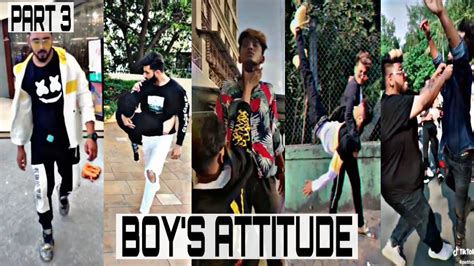 Boys Attitude Tiktok Boy Attitude Video Part 3 Youtube