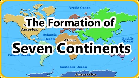 7 Continents Geography For Kids The Formation Of Continents Youtube