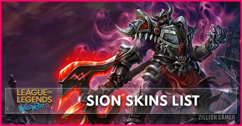 Sion Skins League Of Legends Wild Rift Zilliongamer