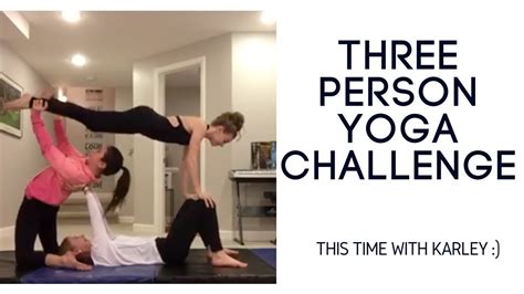 3 Person Yoga Challenge Youtube