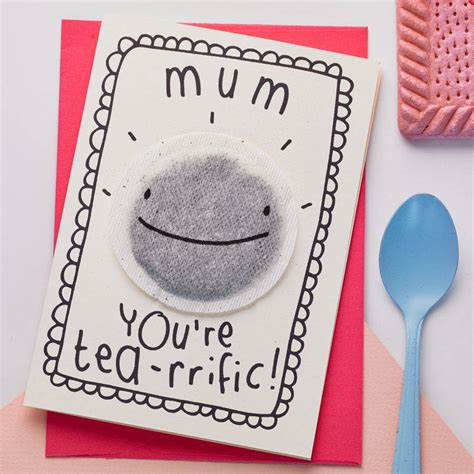 Maybe you would like to learn more about one of these? Mum You're Tea Rrific Mother's Day Card By Tee And Toast ...