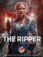 Jack the Ripper - Eine Frau jagt einen Mörder - Film 2016 - FILMSTARTS.de