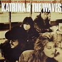 Revisando Música: Katrina & The Waves . Greatest Hits