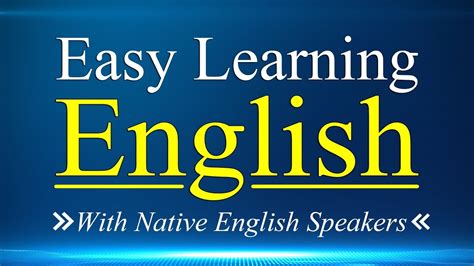 Easy Learning English Conversation Practice Listening English Lessons