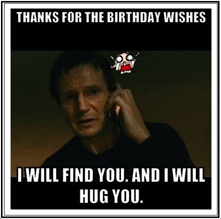 thank you for the birthday wishes funny | Funny Birthday Thank You Meme