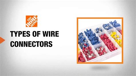 Types Of Wire Connectors And Wire Terminals The Home Depot Youtube