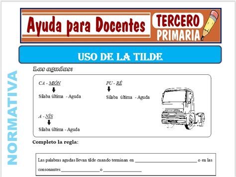 Uso De La Tilde Para Tercero De Primaria Ayuda Para Docentes