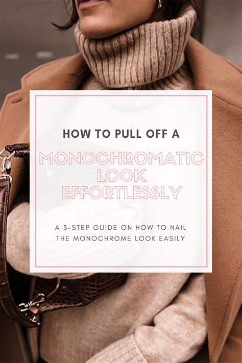 How To Pull Off A Monochromatic Look Effortlessly Monochrome Fashion