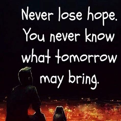 Never Lose Hope Pictures Photos And Images For Facebook Tumblr