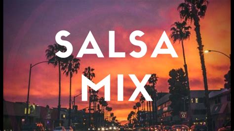 Salsa Mix 2019 Verano Estreno Mundial Youtube