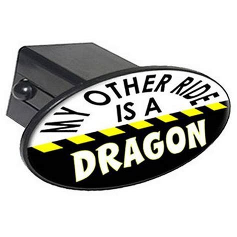 My Other Ride Is A Dragon 2 Oval Tow Trailer Hitch Cover Plug Insert