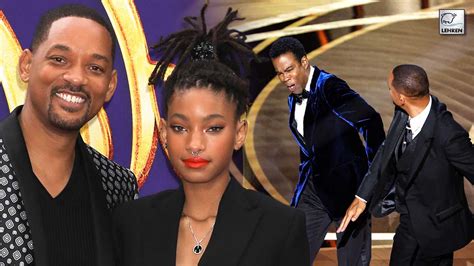 Willow Smith Addresses Will Smiths Slap In The Face At The Oscars