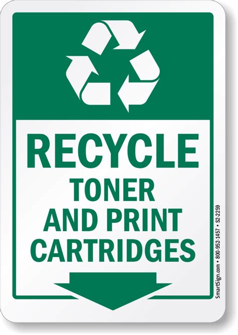 Recycling Trash Conserve Recyclable Items Sign Printer Cartridges