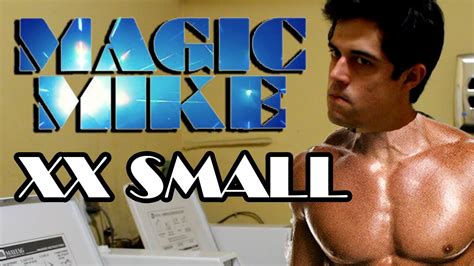 Magic Mike Xxs Magic Mike Xxl Trailer Parody Youtube