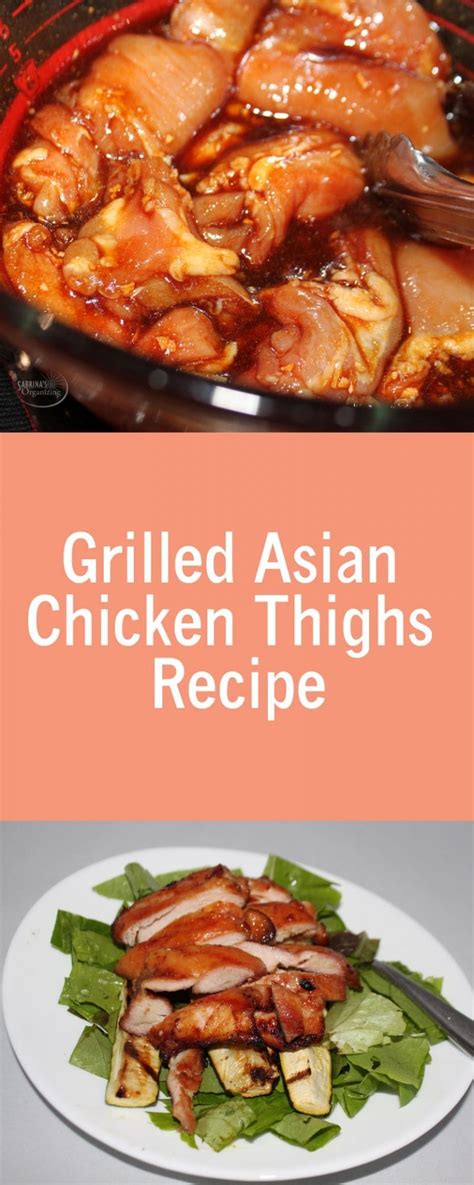 Grilled Asian Chicken Thighs Recipe Sabrinas Organizing