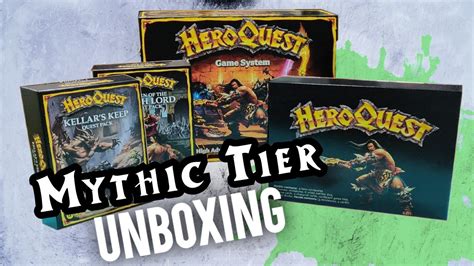 HeroQuest 2021 Mythic Tier Unboxing YouTube