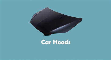What Are Car Hoods Or Bonnets Shape Parts Types Materials Of A Car