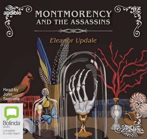 Montmorency And The Assassins By Eleanor Updale English Compact Disc