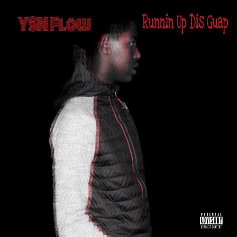 Runnin Up Dis Guap Single By Ysn Flow Spotify