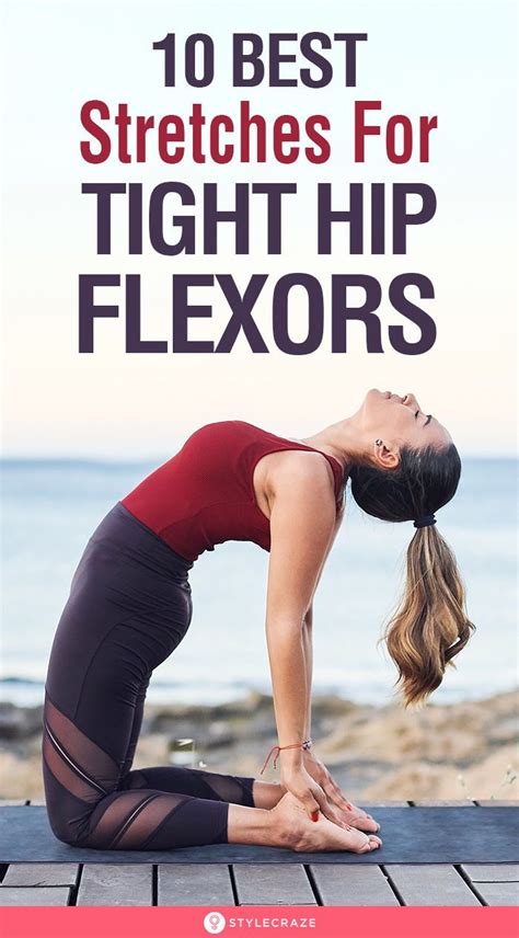 Top 10 Hip Flexor Stretches For Relaxing Your Hips Tight Hips Hip Flexor Stretch Tight Hip