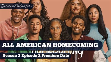 All American Homecoming Season Episode Release Date Where To Watch Online