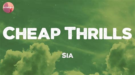 Sia Cheap Thrills Lyrics Youtube
