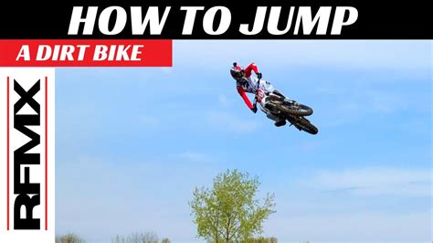 How To Jump A Dirt Bike For Beginners Youtube