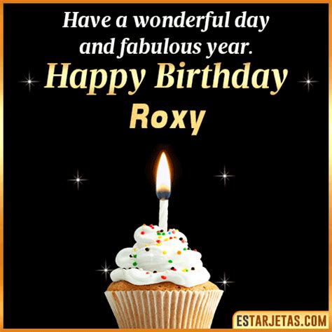 feliz cumpleaños roxy imágenes tarjetas y mensajes