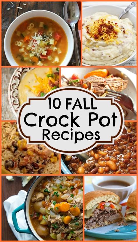 How long does it take to make crock pot lasagna? 10 Fall Crock Pot Recipes | Fall crockpot recipes, Crockpot dishes, Crockpot recipes