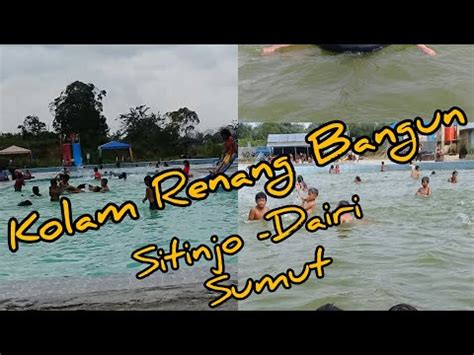 Amin black opal 243 views8 days ago. kolam Renang Desa Bangun Sitinjo WISATA viral 2020 - YouTube