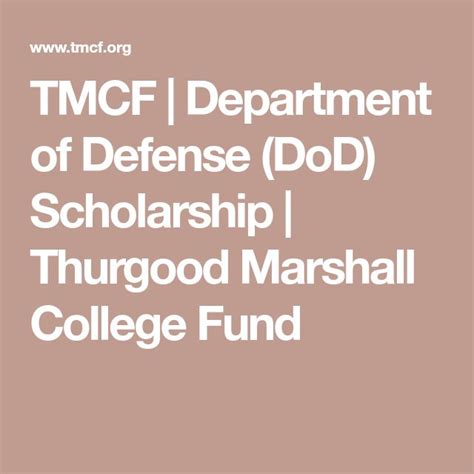Tmcf Department Of Defense Dod Scholarship Thurgood Marshall