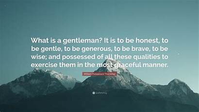 Makepeace Thackeray William Wallpapers Gentleman Quote Quotefancy