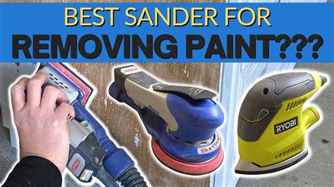 Best Sander To Remove Paint Youtube