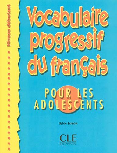 Télécharger Vocabulaire Progressif Du Francais Pour Les Adolescents ...