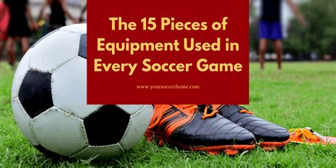 The 15 Pieces Of Soccer Field Equipment Used In Every Game Your