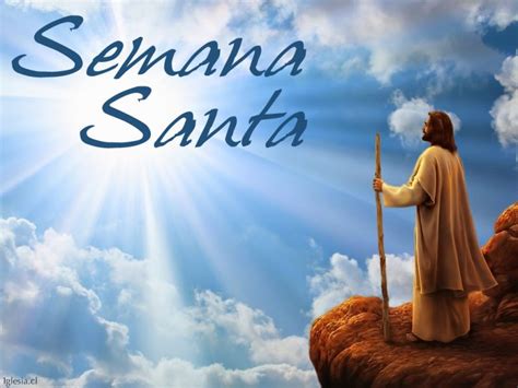 Imágenes de Semana Santa Bonitas y con frases de reflexión