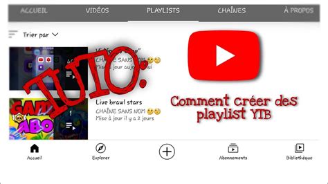 Tuto Comment Cr Er Des Playlists Youtube Youtube
