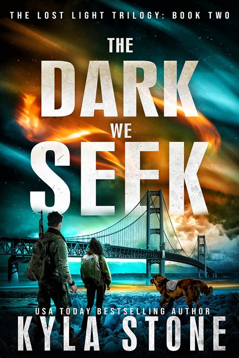 The Dark We Seek Lost Light 2 By Kyla Stone Goodreads