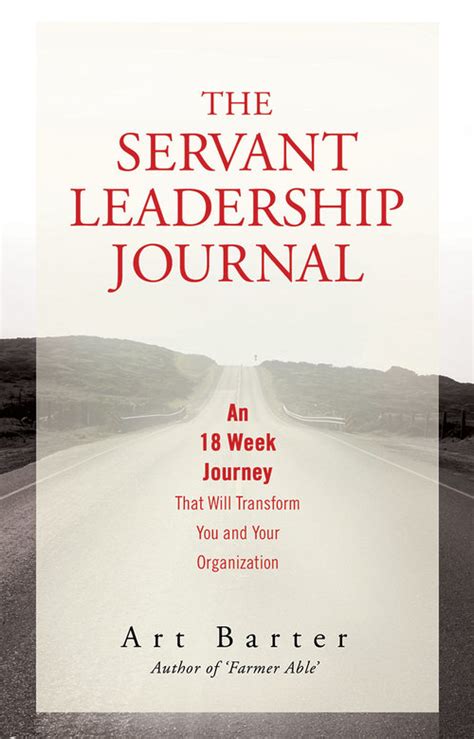 Servant Leadership Journal Skip Prichard Leadership Insights
