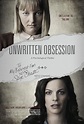 Unwritten Obsession (Película de TV 2017) - IMDb