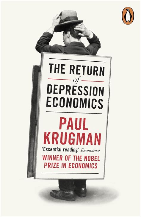 The Return Of Depression Economics By Paul Krugman Penguin Books