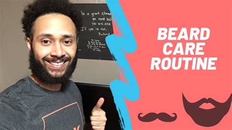Beard Care Routine Youtube