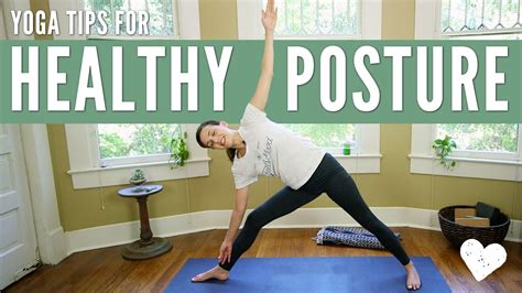 Yoga For Healthy Posture Yoga Tips Youtube