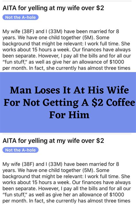 man loses it at his wife for not getting a 2 coffee for him artofit