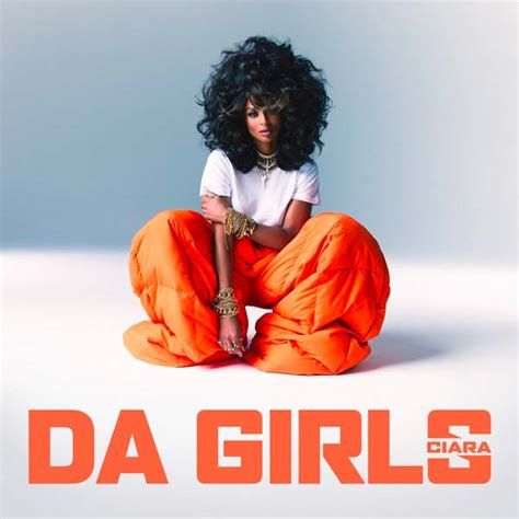 Ciara Drops New Single Da Girls Rap Up