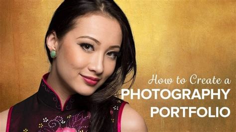 How To Create A Photography Portfolio That Persuades