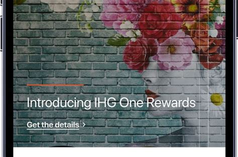 All New Ihg One Rewards App Powers Loyalty Gives Members More Choice