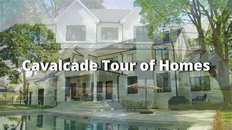 2022 Cavalcade Tour Of Homes Review Youtube