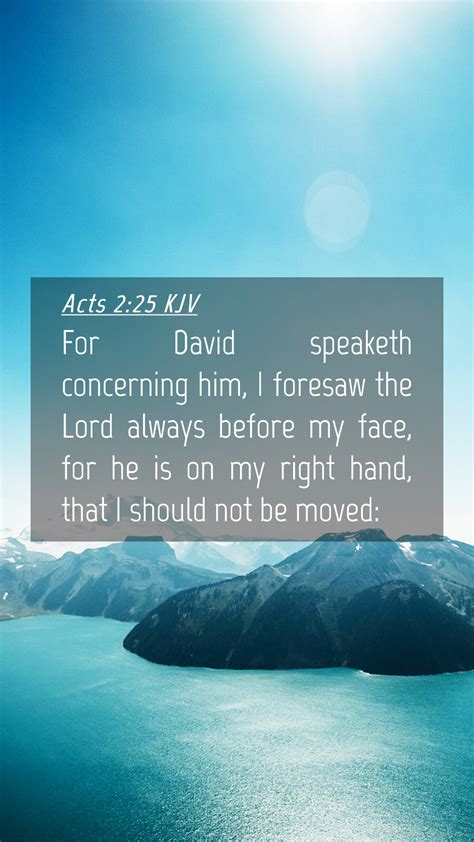 Acts 225 Kjv Mobile Phone Wallpaper For David Speaketh Concerning