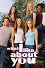 What I Like About You | Television Wiki | Fandom